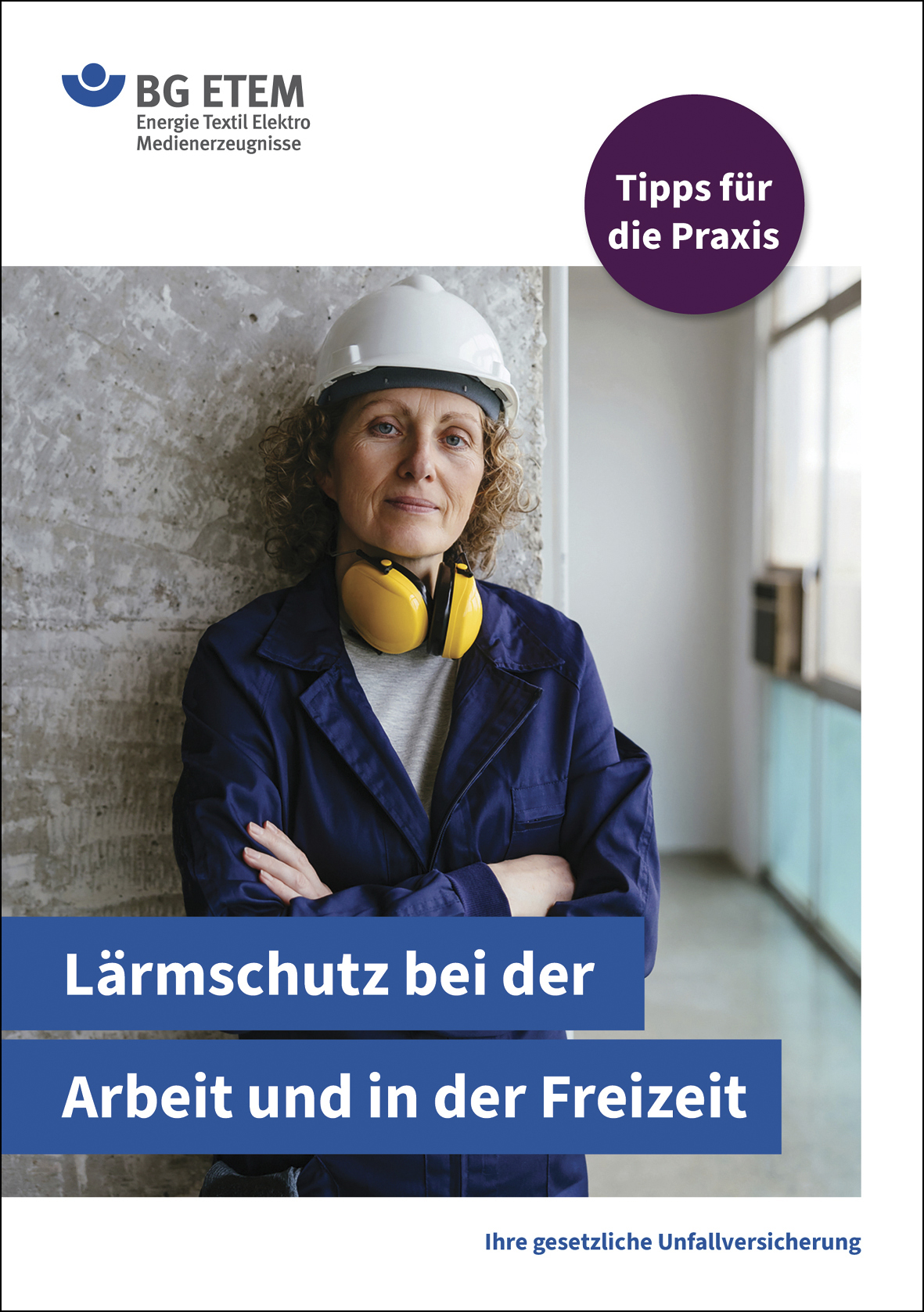Lärmschutz bei der Arbeit und in der Freizeit